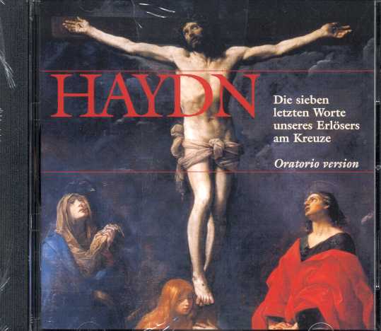 Joseph Haydn / Die sieben letzten Worte / Nordic Chamber Choir / Kurpfälzisches Kammerorchester Mannheim / Nicol Matt