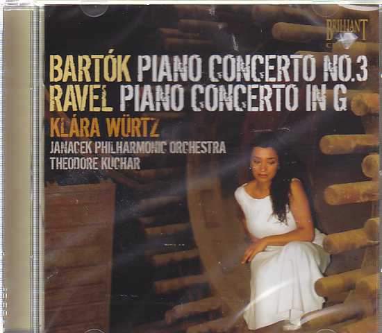 Béla Bartók / Piano Concerto no. 3 / Maurice Ravel / Piano Concerto / Klára Würtz