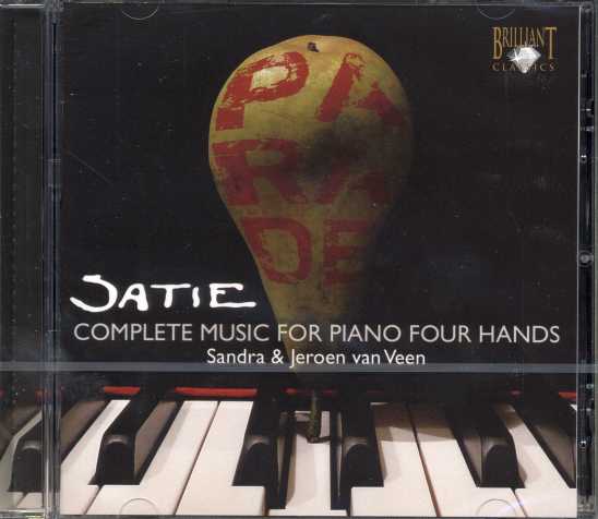 Erik Satie / Complete Music for Piano Four Hands / Sandra & Jeroen van Veen
