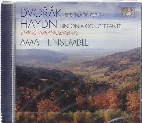 Antonín Dvorák / Joseph Haydn / String Serenades / Amati Ensemble
