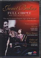 Janet Baker / Full Circle / Her Last Year In Opera / DVD