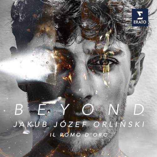 Jakub Józef Orliński / Beyond // Claudio Monteverdi / Giulio Caccini / Girolamo Frescobaldi / Barbara Strozzi / Francesco Cavalli / Giovanni Cesare Netti / Claudio Saracini / Pietro Cappellini / Antonio Sartorio / Giuseppe Bernabei / Giovanni Vitali