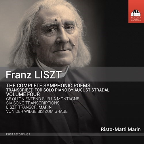 Franz Liszt / Complete Symphonic Poems, Vol. 4 // Risto-Matti Marin