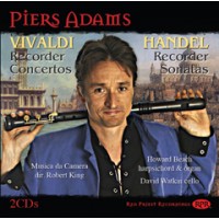 Antonio Vivaldi / Recorder Concertos / Georg Friedrich Händel / Recorder Sonatas // Piers Adams