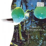 Toshio Hosokawa / Chamber Music / Kammerorchester Diagonal / Stefan Hussong / Yukiko Sugawara et al.