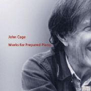 John Cage / Works for Prepared Piano // Markus Hinterhäuser