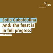 Sofia Gubaidulina / And: the Feast is in Full Progress // David Geringas / Finnish Radio Symphony Orchestra / Jukka-Pekka Saraste