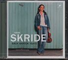 J.S. Bach / Béla Bartók / Eugène Ysaÿe / Works for Solo violin / Baiba Skride SACD