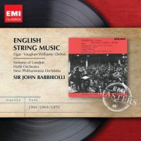 Edward Elgar, Ralph Vaughan Williams, Frederick Delius / English String Music / Sir John Barbirolli (EMI Masters)