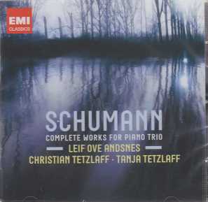 Robert Schumann / Piano Trios / Leif Ove Andsnes / Christian Tetzlaff / Tanja Tetzlaff 2CD