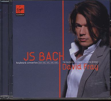 J.S. Bach / Keyboard Concertos / David Fray / The Deutsche Kammerphilharmonie Bremen