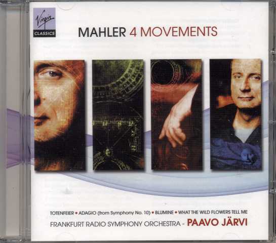 Gustav Mahler / 4 Movements / RSO Frankfurt / Paavo Järvi