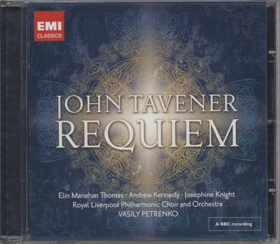 John Tavener / Requiem / Mahashakti / Eternal Memory