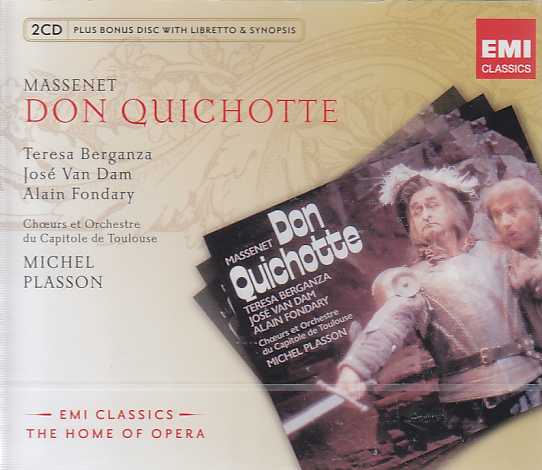 Jules Massenet / Don Quichotte / José van Dam / Teresa Berganza / Choeurs et Orchestre National du Capitole de Toulouse / Michel Plasson