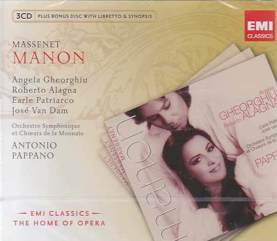 Jules Massenet / Manon / Angela Gheorghiu / Roberto Alagna / Orchestre Symphonique et Choeurs de la Monnaie / Antonio Pappano
