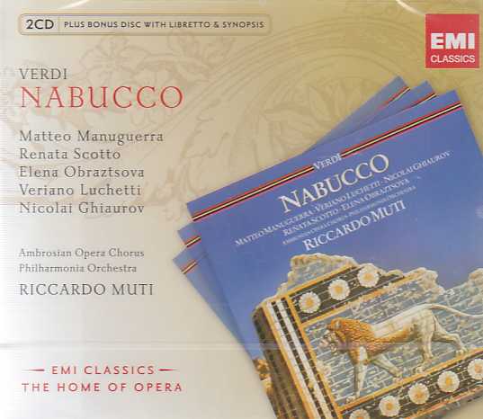 Giuseppe Verdi / Nabucco / Matteo Manuguerra / Renata Scotto / Philharmonia Orchestra / Riccardo Muti
