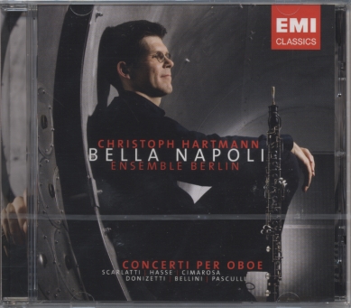 Bella Napoli / Christoph Hartmann / Ensemble Berlin