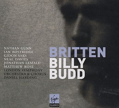 Benjamin Britten / Billy Budd / Nathan Gunn / Ian Bostridge / London Symphony Orchestra / Daniel Harding