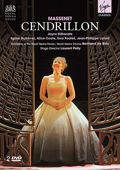 Jules Massenet / Cendrillon // Joyce DiDonato / Eglise Gutiérrez / Alice Coote / Ewa Podles / Jean-Philippe Lafont / Royal Opera House / Bertrand de Billy
