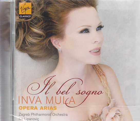 Inva Mula / Il bel sogno, Opera arias