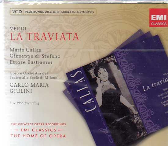 Giuseppe Verdi / La Traviata / Maria Callas / Giuseppe di Stefano / Coro e Orchestra del Teatro alla Scala di Milano / Carlo Maria Giulini