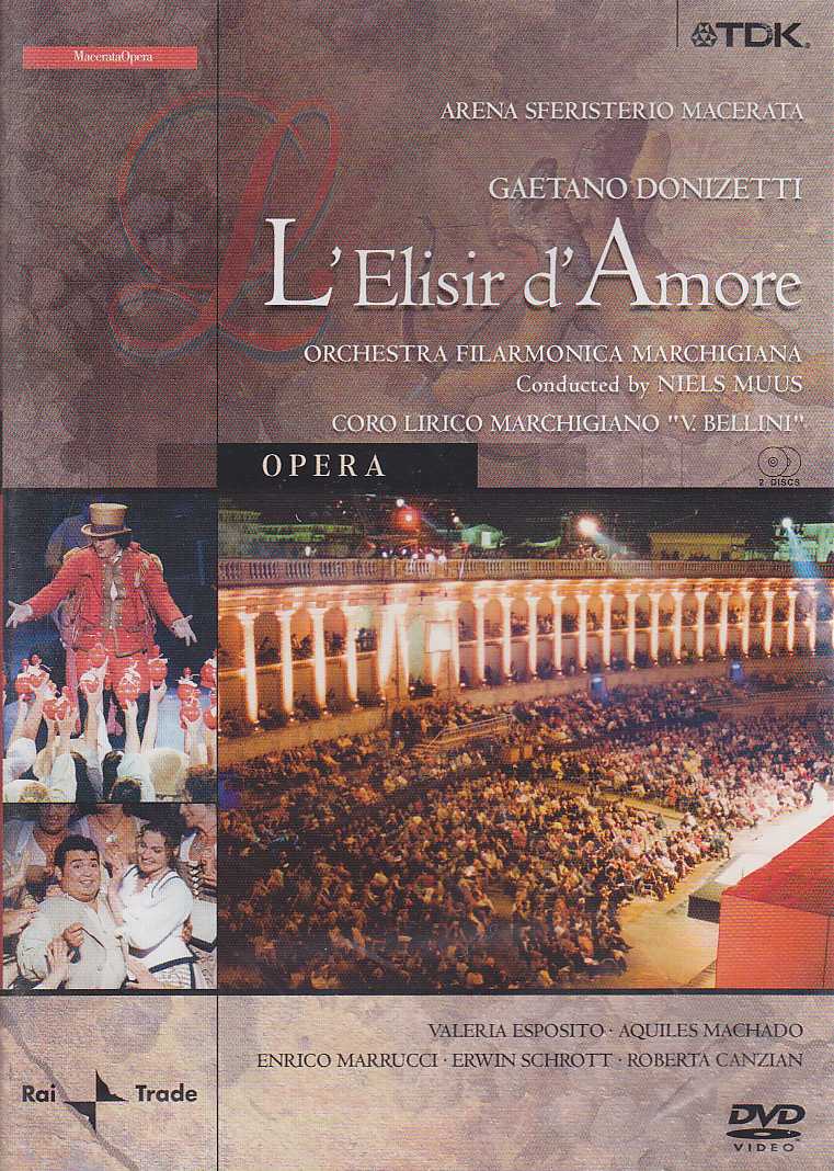 Gaetano Donizetti / L'Elisir d'Amore / Valeria Esposito / Aquiles Machado / Orchestra Philharmonica Marchigiana / Niels Muus DVD
