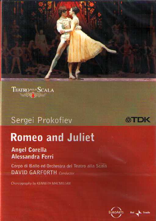 Sergei Prokofiev / Romeo and Juliet / Corpo di Ballo del Teatro alla Scala / Kenneth MacMillan DVD