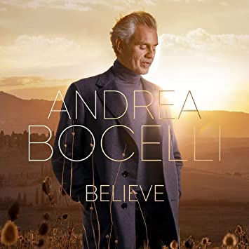 Believe // Andrea Bocelli