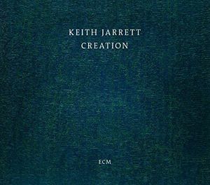 Keith Jarrett / Creation