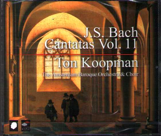 J.S. Bach / Complete Cantatas vol. 11 // Sibylla Rubens / Annette Markert / Christoph Prégardien / Klaus Mertens / Amsterdam Baroque Orchestra / Ton Koopman