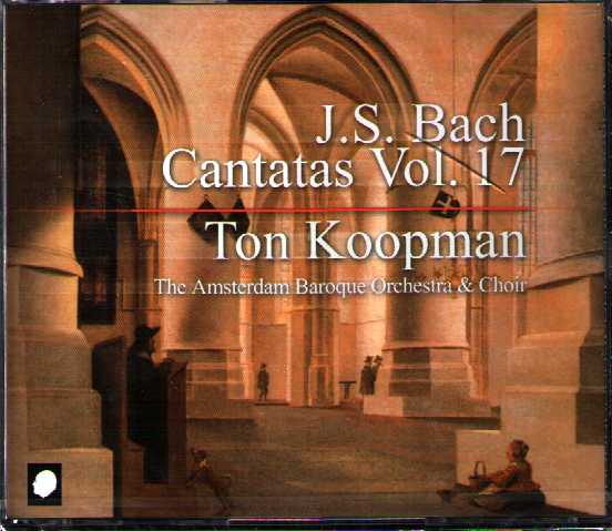 J.S. Bach / Complete Cantatas vol. 17 / Ton Koopman