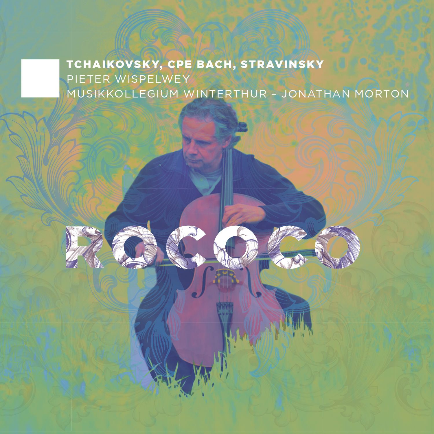 Pieter Wispelwey / Rococo // Pyotr Tchaikovsky / C.P.E. Bach / Igor Stravinsky