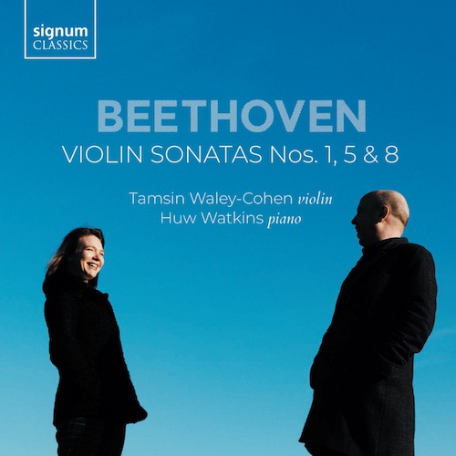 Ludwig van Beethoven / Violin Sonatas 1, 5 & 8 // Tamsin Waley-Cohen / Huw Watkins