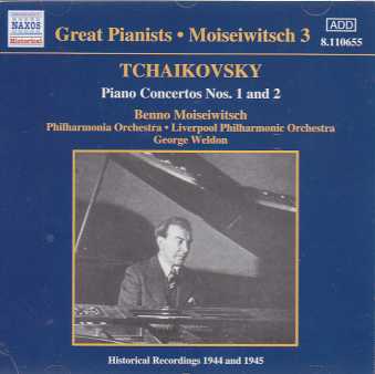 Pyotr Tchaikovsky / Piano Concertos Nos. 1 & 2 / Benno Moiseiwitsch / Philharmonia Orchestra / Liverpool Philharmonic Orchestra / George Weldon