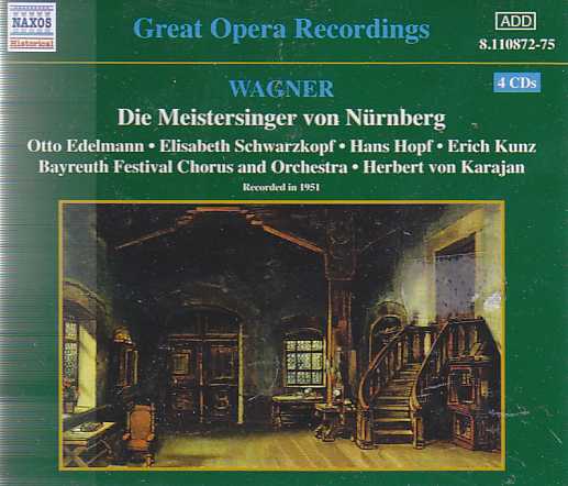 Richard Wagner / Die Meistersinger von Nürnberg / Otto Edelmann / Elisabeth Schwarzkopf / Bayreuth Festival Chorus and Orchestra / Herbert von Karajan