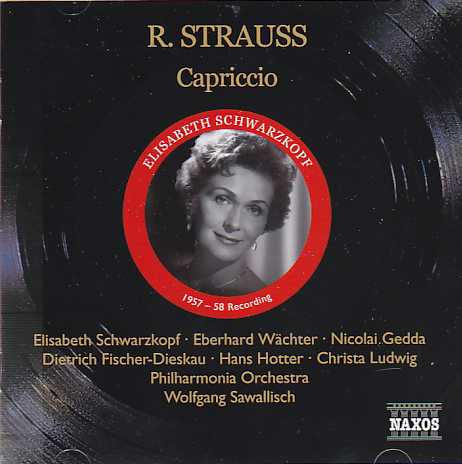 Richard Strauss / Capriccio / Elisabeth Schwarzkopf / Dietrich Fischer-Dieskau / Nicolai Gedda / Christa Ludwig / Hans Hotter