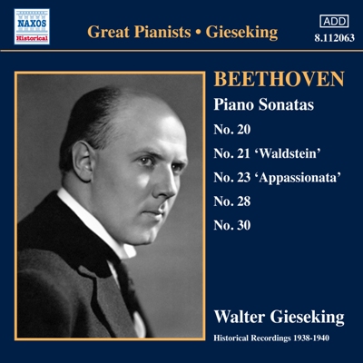 Ludwig van Beethoven / Piano Sonatas 20, 21, 23, 28, 30 / Walter Gieseking