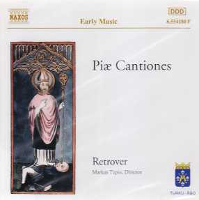 Piae Cantiones (Latinankielisiä lauluja keskiajan Suomesta) / Retrover / Markus Tapio