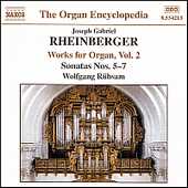 Joseph Gabriel Rheinberger / Organ Works vol. 2 / Wolfgang Rübsam