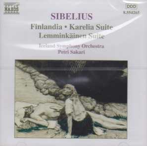 Jean Sibelius / Finlandia / Karelia Suite / Lemminkäinen Suite / Iceland Symphony Orchestra / PEtri Sakari