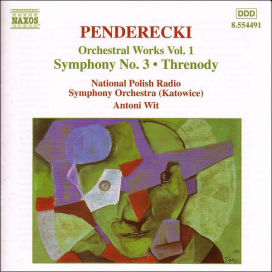 Krzysztof Penderecki / Symphony no. 3 / Threnody / Fluorescences / De Natura Sonoris II