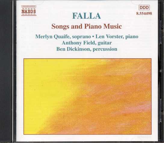Manuel de Falla / Songs and Piano Music / Len Vorster / Merlyn Quaife