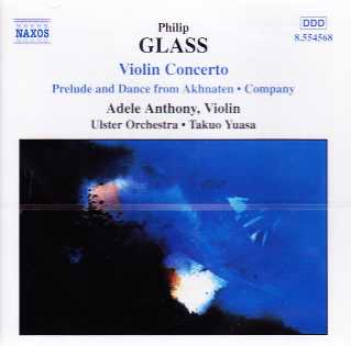 Philip Glass / Violin Concerto / Adele Anthony / Ulster Orchestra / Takuo Yuasa