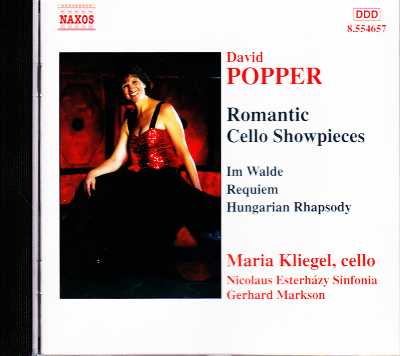 David Popper / Romantic Cello Showpieces / Maria Kliegel