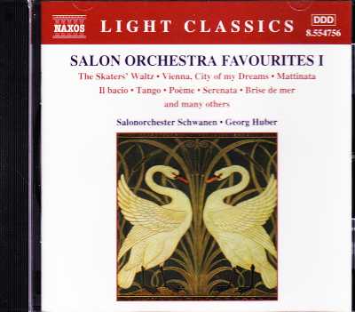 Salon Orchestra Favourites Vol. 1 / Zdenek Fibich / Ruggiero Leoncavallo / Émile Waldteufel / Anton Rubinstein / Paul Lincke et al.