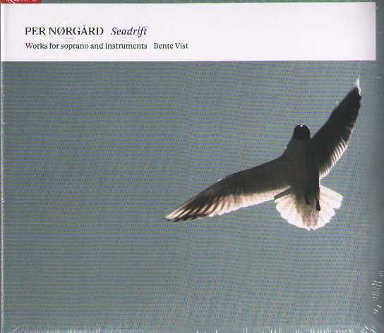 Per Nørgård / Seadrift / Works for soprano and instruments