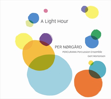 Per Nørgård / A Light Hour / Percurama Percussion Ensemble / Gert Mortensen