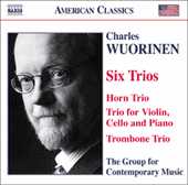 Charles Wuorinen / Six Trios / Group for Contemporary Music