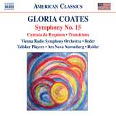Gloria Coates / Symphony no. 15 / Cantata da Requiem / Transitions