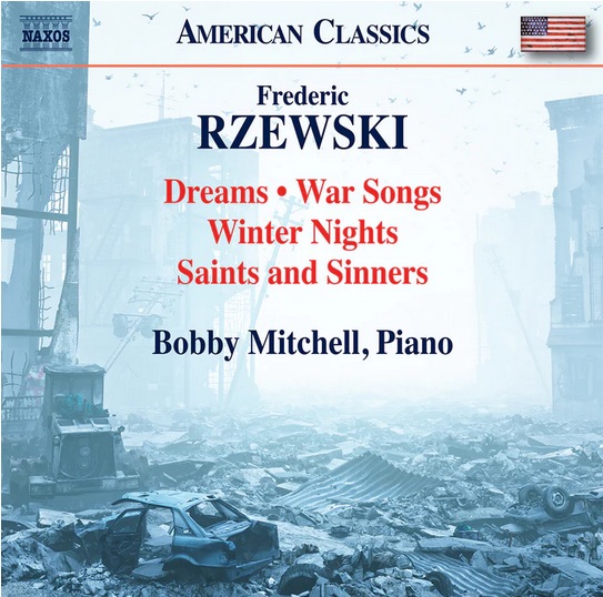 Frederic Rzewski / Late Piano Works // Bobby Mitchell